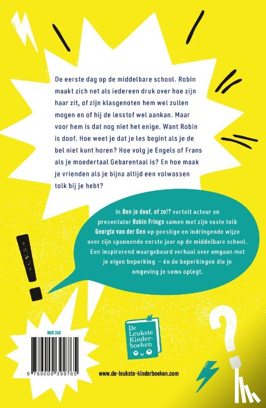Frings, Robin, Gen, Georgia van der - Ben je doof, of zo!?