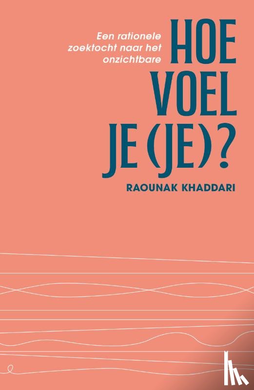 Khaddari, Raounak - Hoe voel je (je)?