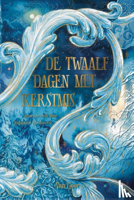 Biesheuvel, Stephanie, Rooseboom, Sanne, Tegenbosch, Buddy, Teunenbroek, Levina van, Adelin, Audrey, Abdellaoui, N., Najiba, Bonevacia, Gershwin, Dam, Arend van, Last, Barend, Meulens, Milouska, Nijkamp, Marieke, Polderman, K., Katinka - De twaalf dagen met Kerstmis