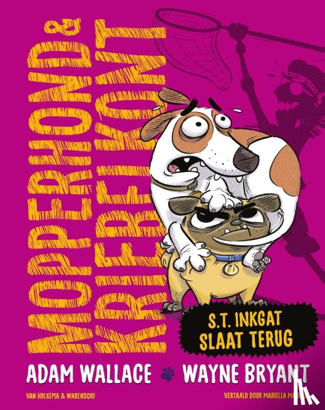 Wallace, Adam - Mopperhond & Kriebelkont – S.T. Inkgat slaat terug