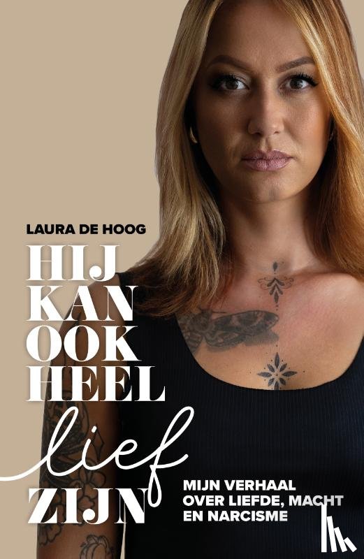 Hoog, Laura de - Hij kan ook heel lief zijn