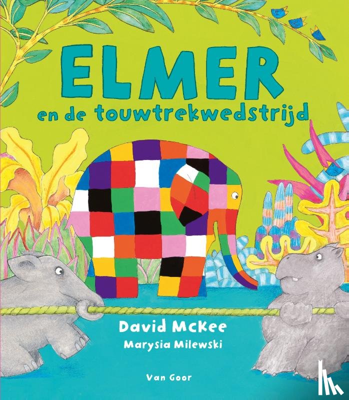 McKee, David - Elmer en de touwtrekwedstrijd