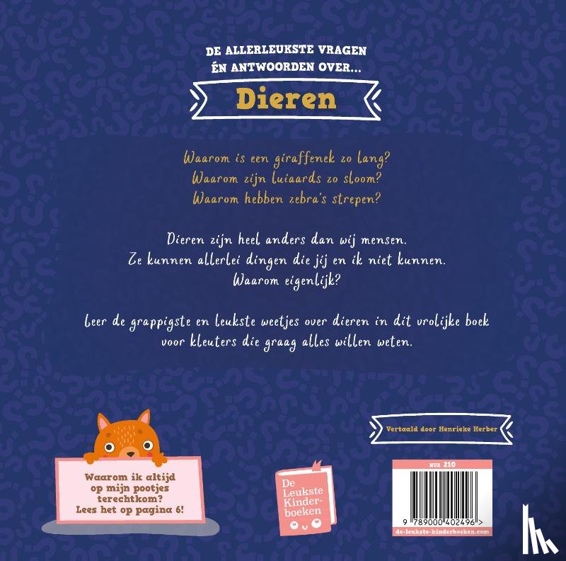 Phillips-Bartlett, Rebecca - Waarom… Waarom? Vragen waar je altijd al een antwoord op wilde hebben - Dieren
