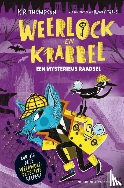 Thompson, K. R. - Weerlock en Krabbel – Een mysterieus raadsel
