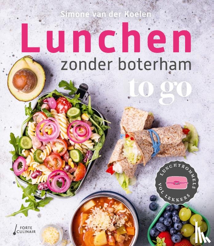 Koelen, Simone van der - Lunchen zonder boterham - to go