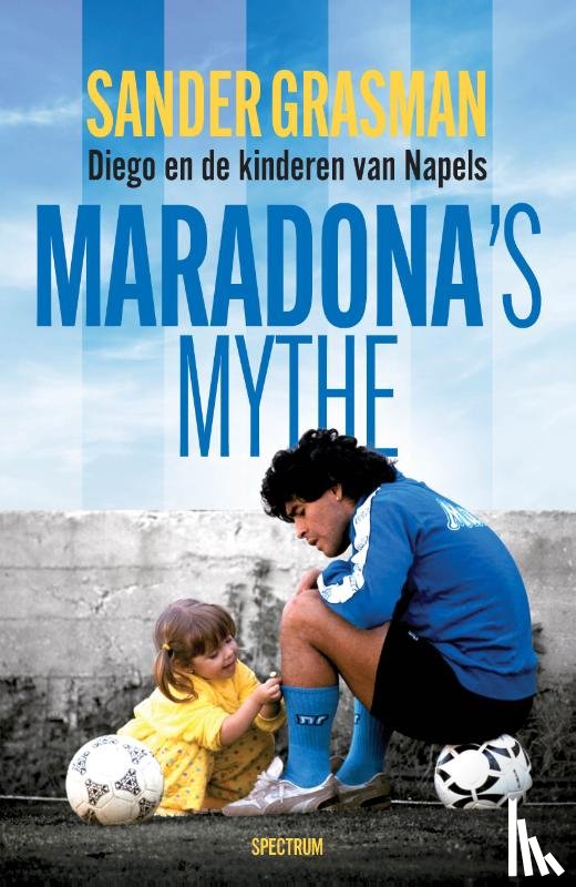 Grasman, Sander - Maradona's mythe