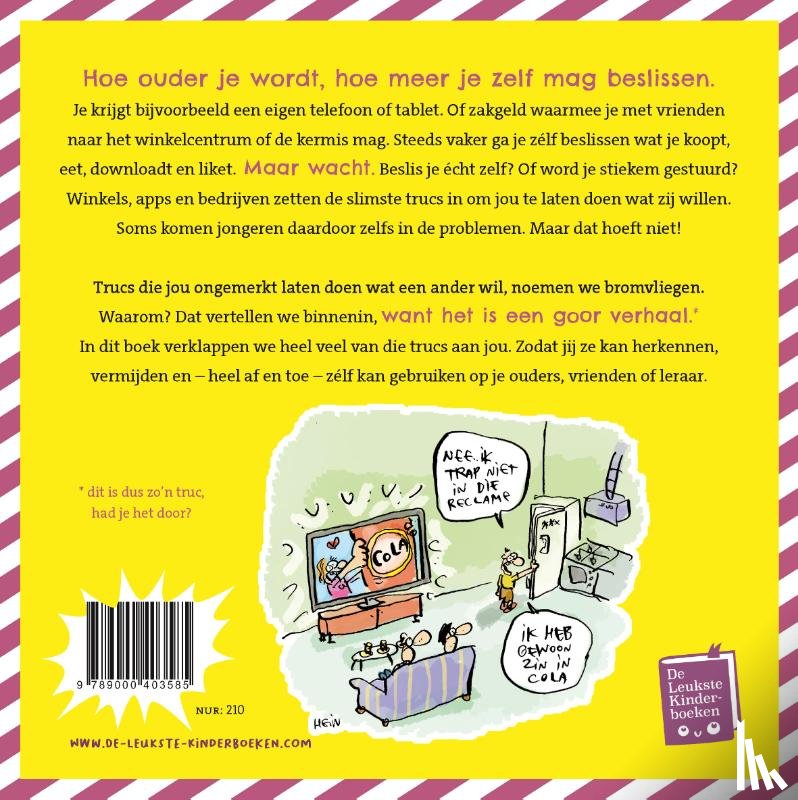 Broek, Eva van den, Heijer, Tim den - Het bromvliegeffect junior