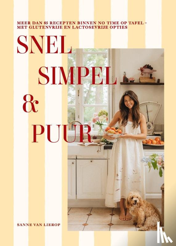 Lierop, Sanne van - Snel, simpel & puur