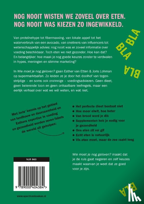 Lohman, Joris, Etten, Esther van - Wie moet je nog geloven?