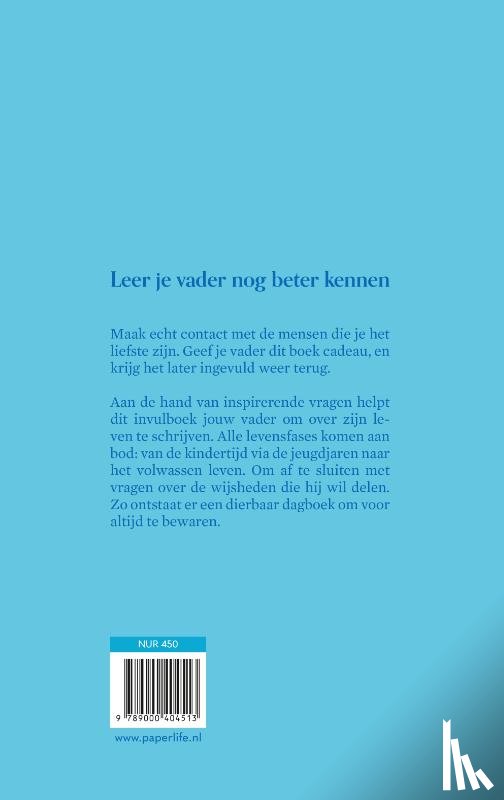 Paper Life - Papa, ik wil graag alles over je weten