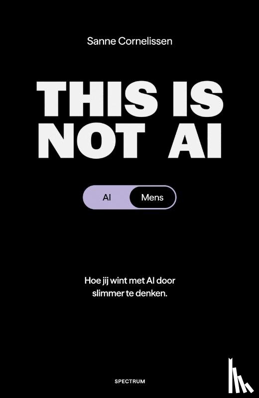 Cornelissen, Sanne - This is not AI