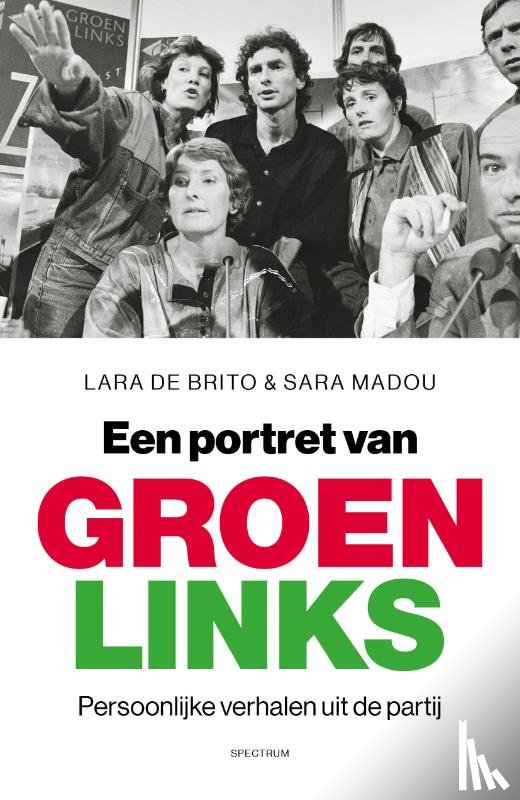 Brito, Lara de, Madou, Sara - Een portret van GroenLinks