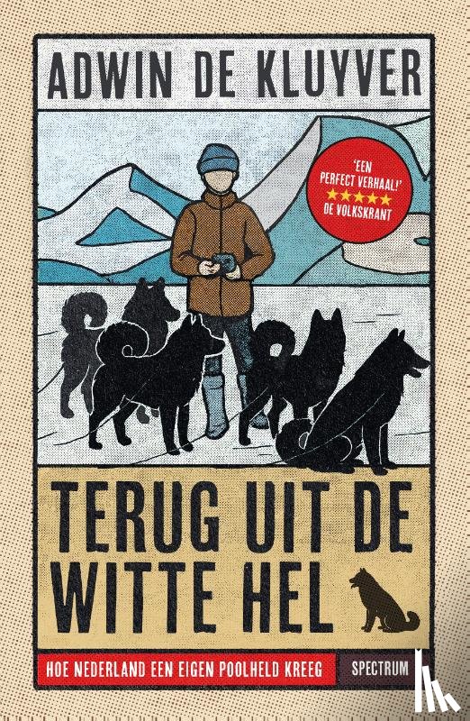 Kluyver, Adwin de - Terug uit de Witte Hel