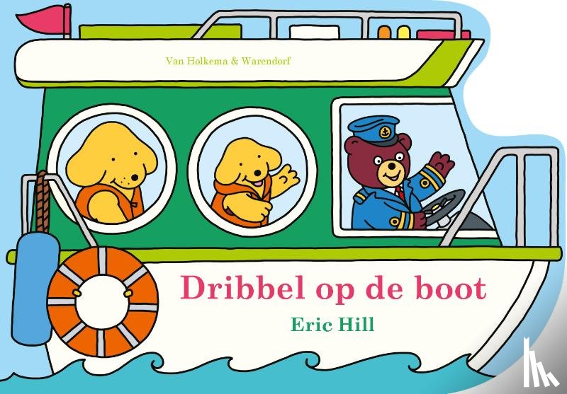 Hill, Eric - Dribbel op de boot