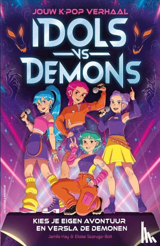 Hay, Jamila - Jouw K-Pop verhaal: Idols vs. Demons