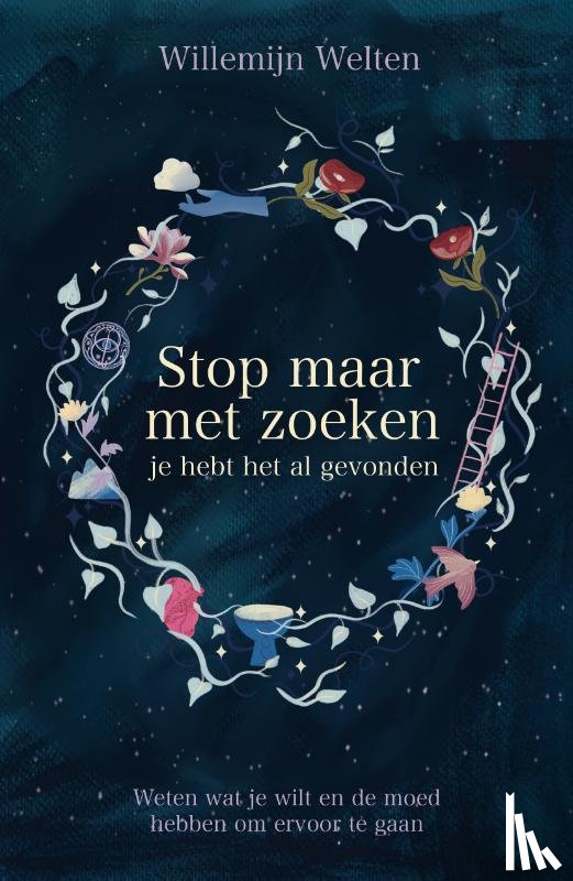 Welten, Willemijn - Stop maar met zoeken, je hebt het al gevonden