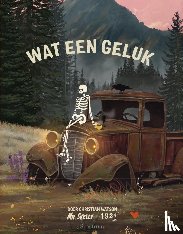 Watson, Christian, Mr Skelly - Wat een geluk