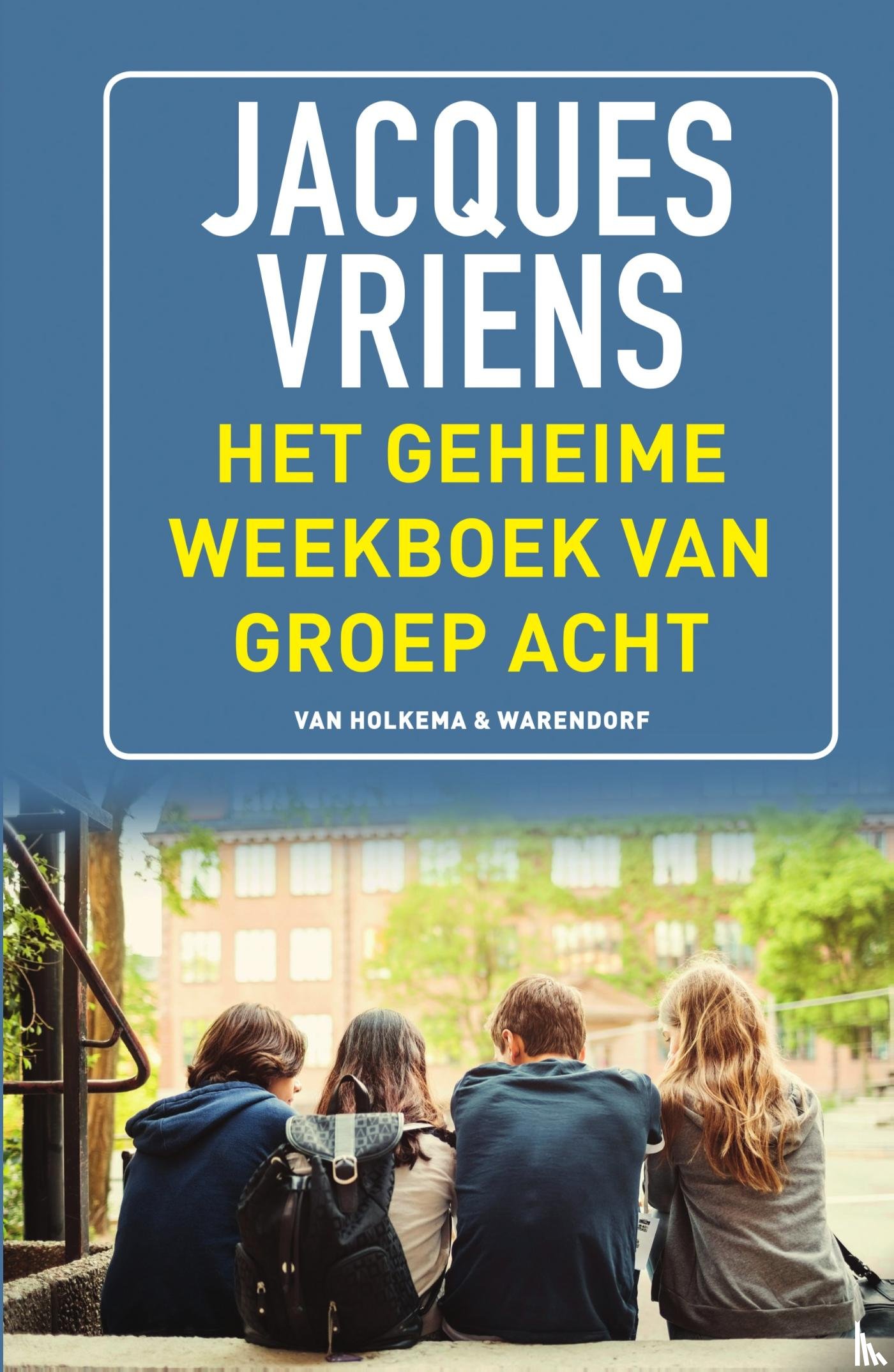 Vriens, Jacques - Het geheime weekboek van groep acht