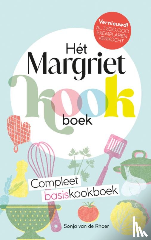 Rhoer, Sonja van de - Hét Margriet Kookboek