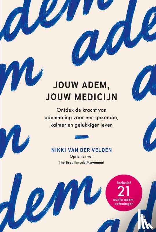 Velden, Nikki van der - Jouw adem, jouw medicijn