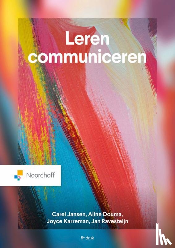 Jansen, C., Douma, A., Karreman, J., Ravesteijn, J. - Leren Communiceren - 9e editie