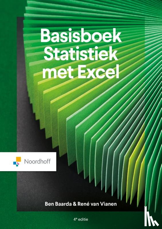 Baarda, Ben, Vianen, René van - Basisboek Statistiek met Excel