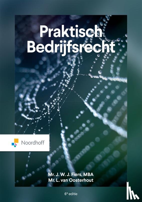Fiers, MBA, J. W. J., Oosterhout, L. van - Praktisch bedrijfsrecht