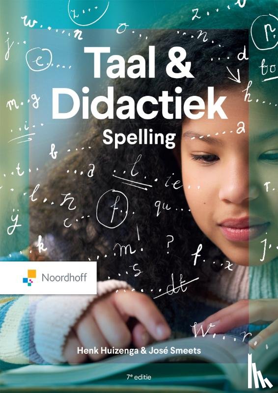 Huizenga, Henk, Smeets, José - Taal & didactiek. Spelling - 7e editie