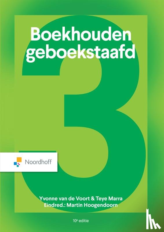 Voort, Y.R.P. van de, Heslinga, D.J.J., Marra, T.A. - Boekhouden Geboekstaafd 3 - 10e editie