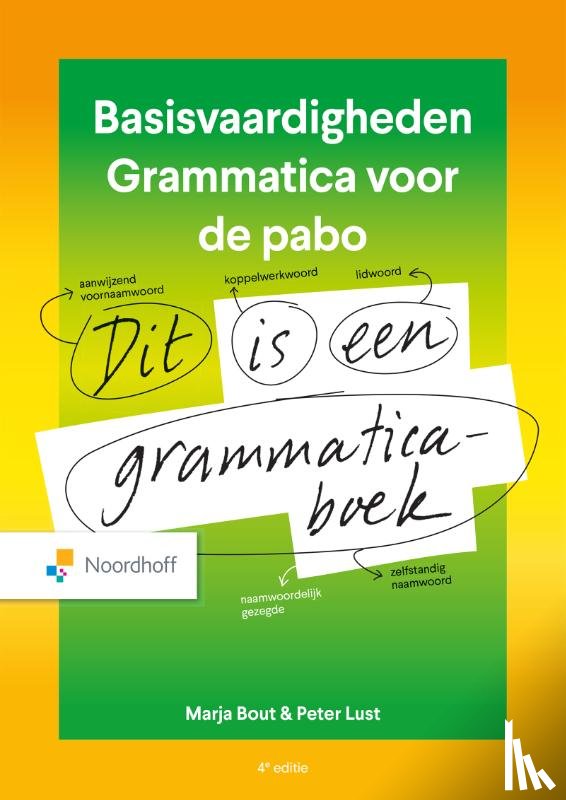 Bout, Marja, Lust, Peter - Basisvaardigheden grammatica voor de pabo