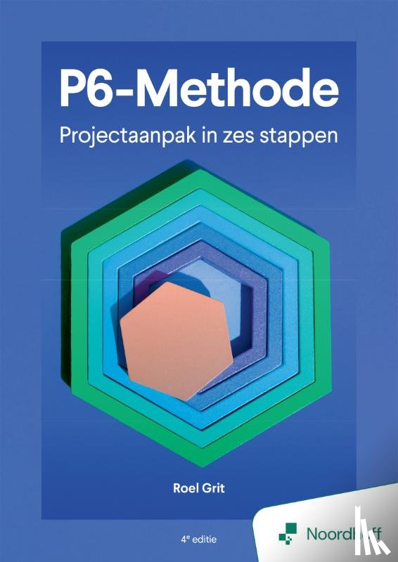 Grit, Roel - Projectaanpak in zes stappen - 4e editie