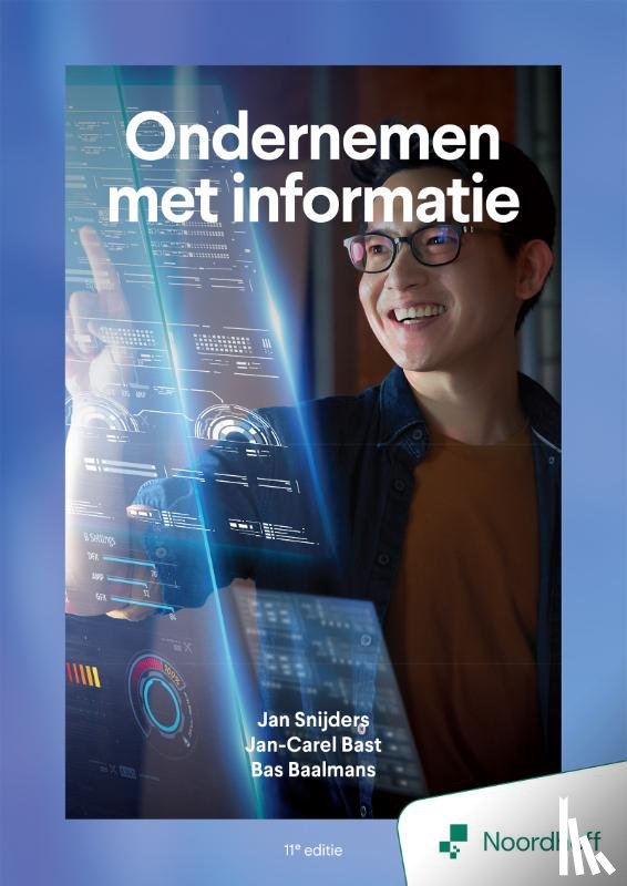 Snijders, Jan, Bast, Jan-Carel, Baalmans, Bas - Ondernemen met informatie - 11e editie