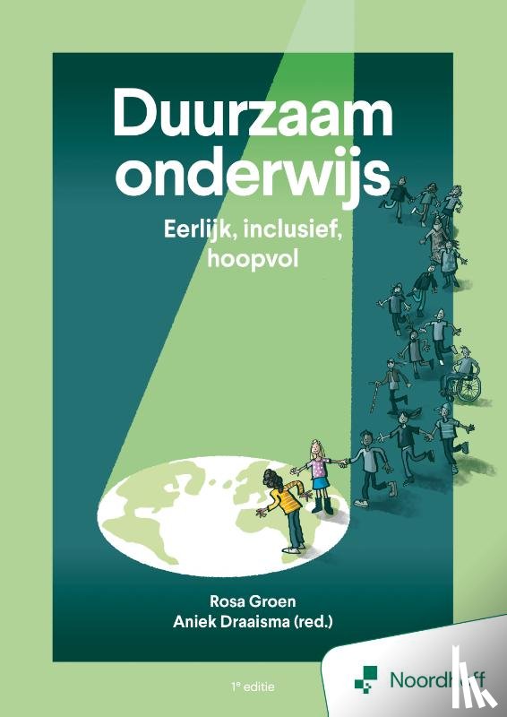 Groen, Rosa, Garcia Alvarez, Maria, Kuijpers, Eva, Wal-Maris, Stella van der, Hogenstijn, Maarten, Kruijf, Daan de, Stekelenburg, Leonie, Wateren, Dick van der, Pluijm, Remko van der, Engels, Rutger, Constantinescu, Camelia, Draaisma, Aniek, Boode, - Duurzaam onderwijs - 1e editie