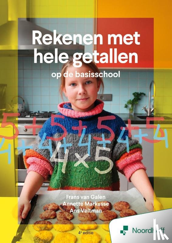 Galen, Frans van, Markusse, Annette, Veltman, Ans - Rekenen met hele getallen