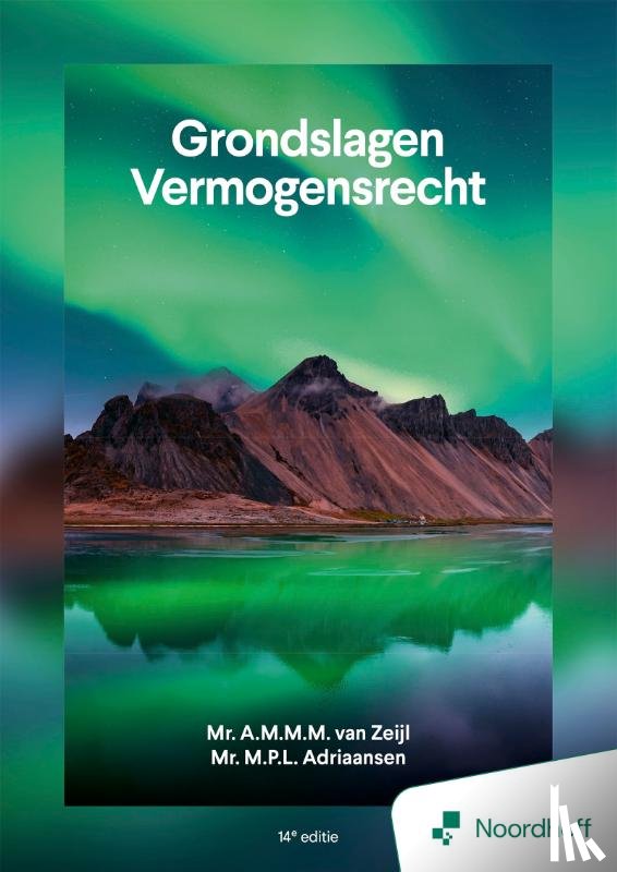 Zeijl, A.M.M.M. van, Adriaansen, M.P.L. - Grondslagen Vermogensrecht