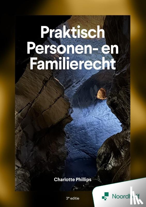 Phillips, Charlotte - Praktisch Personen- en Familierecht - 3e editie