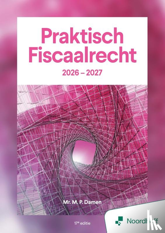 Damen, Mr. M. P. - Praktisch Fiscaalrecht 2026-2027 - 17e editie