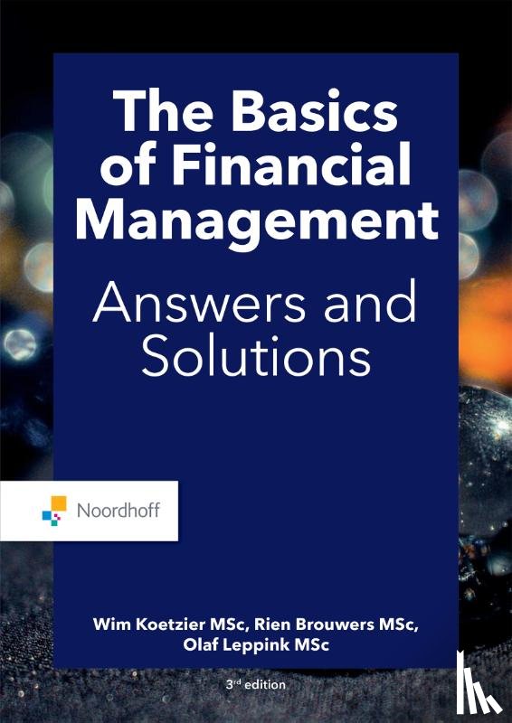 Koetzier, Wim, Brouwers, Rien, Leppink, Olaf - The Basics of financial management