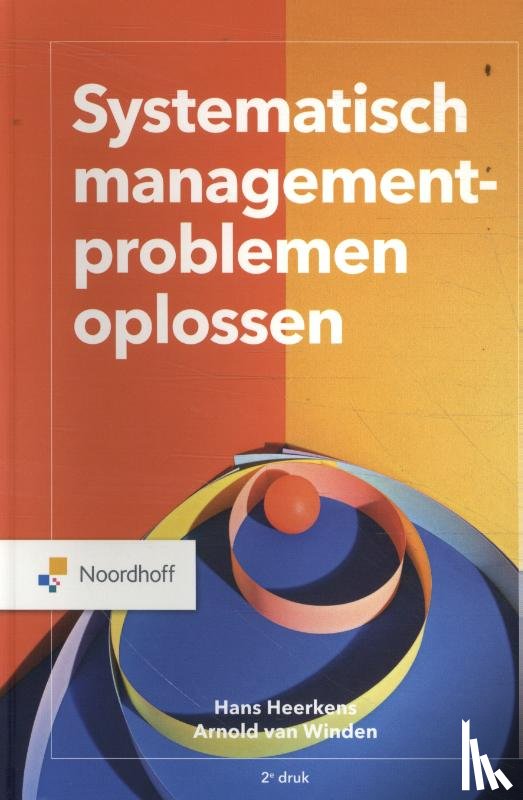 Heerkens, Hans, Winden, Arnold van - Systematisch managementproblemen oplossen