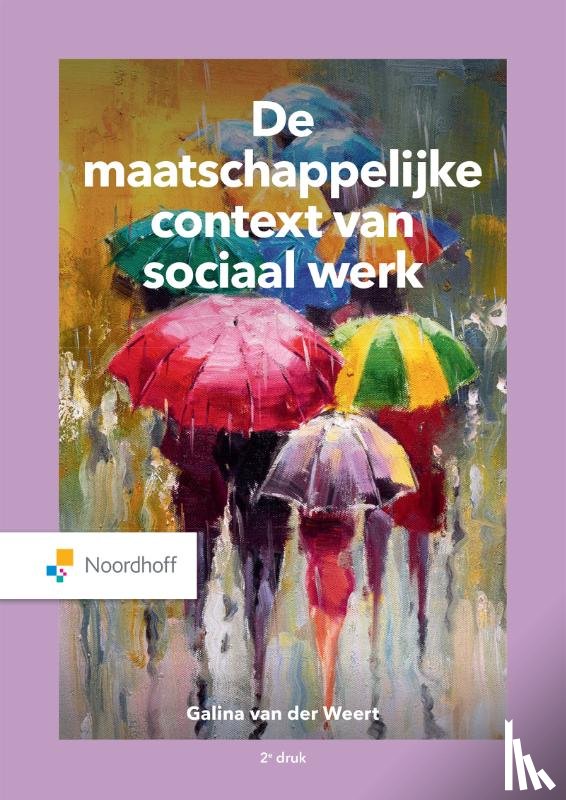 Weert, Galina van der - De maatschappelijke context van sociaal werk