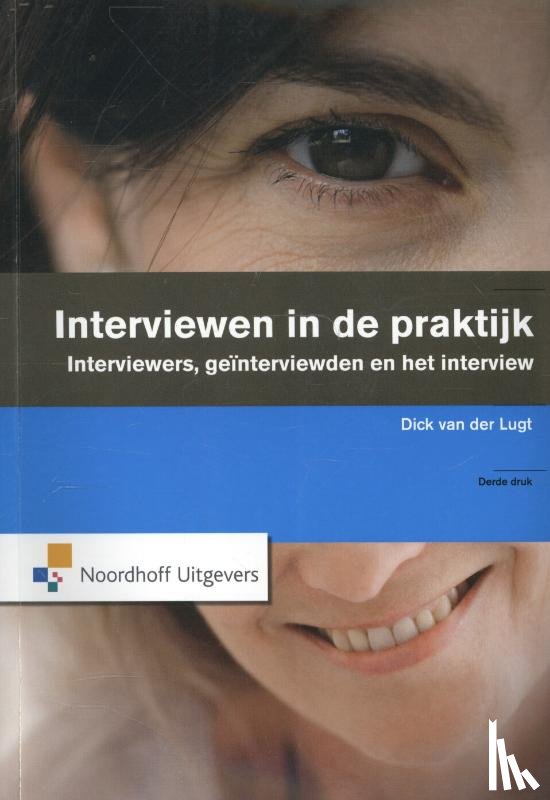 Lugt, Dick van der - Interviewen in de praktijk
