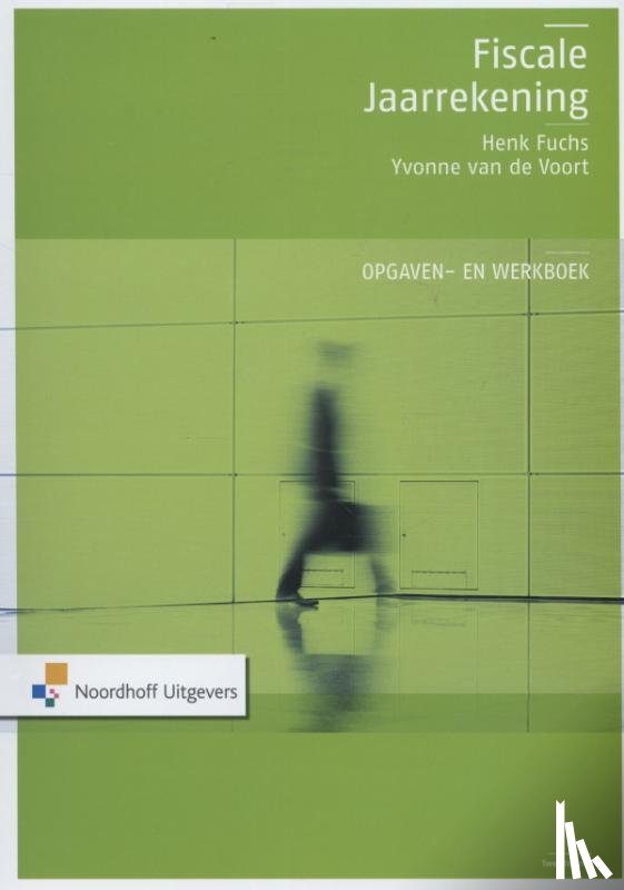 Fuchs, Henk, Voort, Yvonne van de - Opgaven- en werkboek