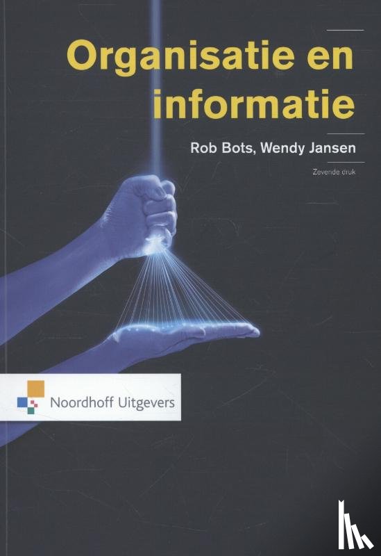 Bots, R.T.M, Jansen, W. - Organisatie en informatie