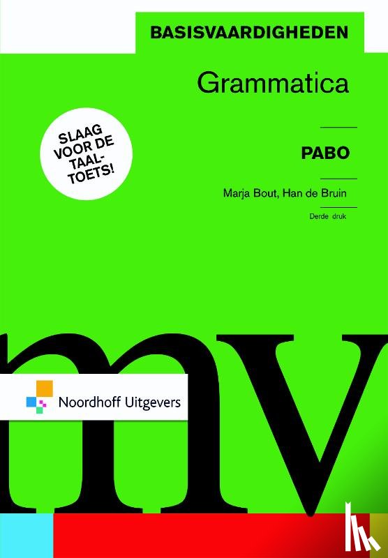 Bout, M., Bruijn, H. de - Basisvaardigheden grammatica