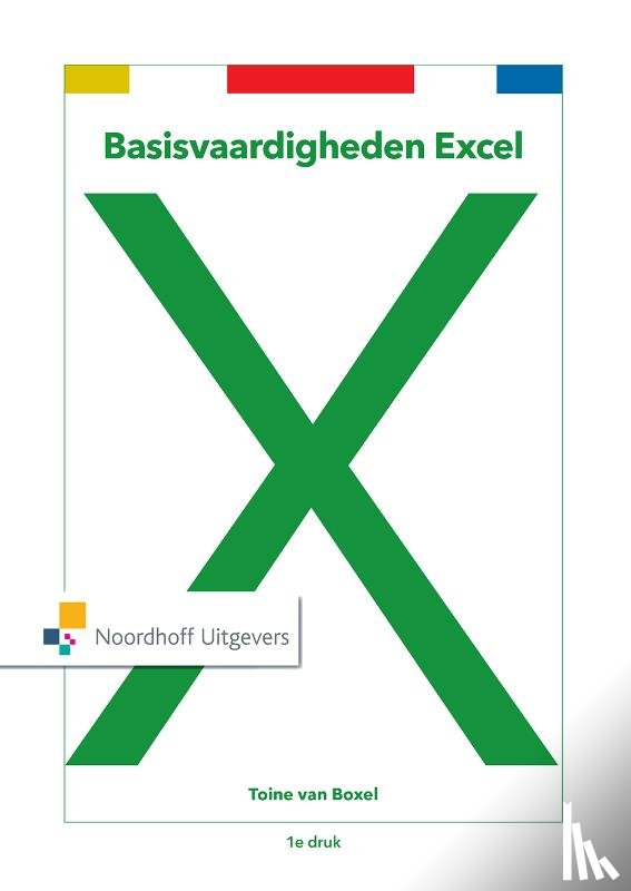 Boxel, Toine van - Basisvaardigheden Excel
