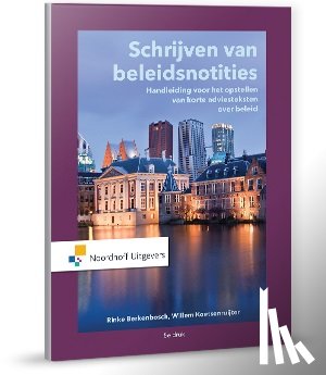 Berkenbosch, Rinke, Koetsenruijter, Willem - Schrijven van beleidsnotities