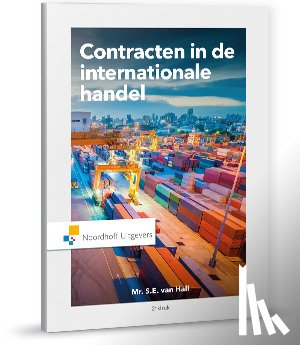 Hall, Sonja E. van - Contracten in de internationale handel