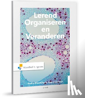 Wierdsma, André, Swieringa, Joop - Lerend organiseren