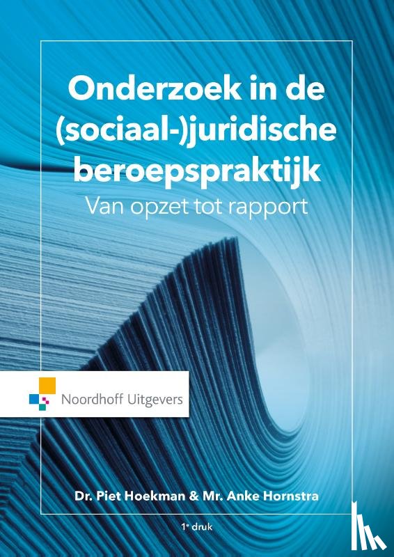 Hoekman, Piet, Hornstra, Anke - Onderzoek in de (sociaal-) juridische beroepspraktijk