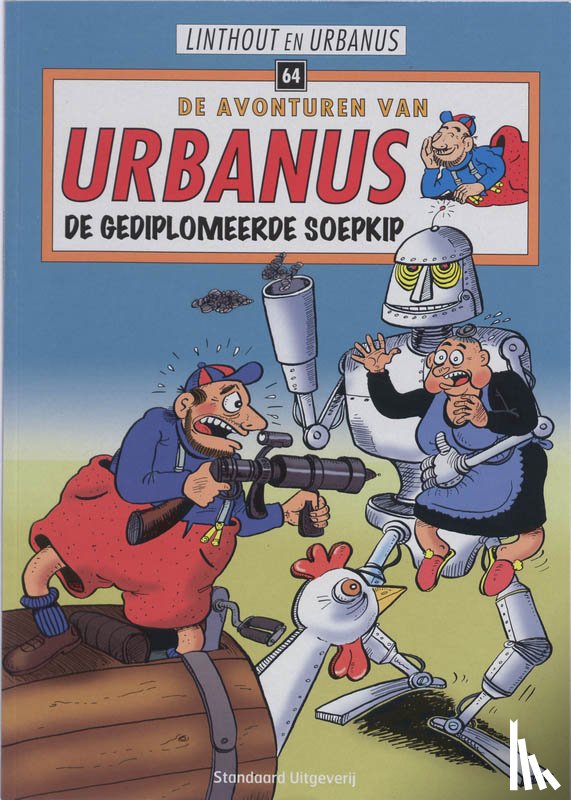 Urbanus, Linthout - De gediplomeerde soepkip